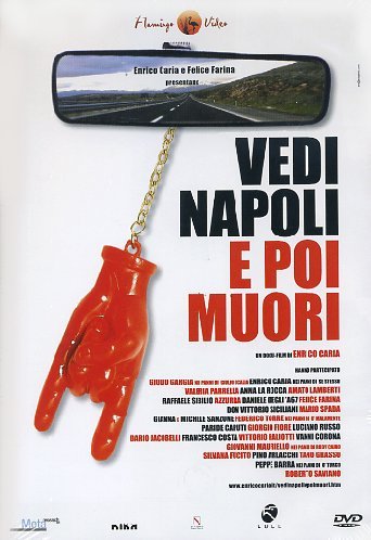 Vedi Napoli E Poi Muori
