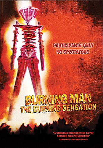 Burning Man Burning Sensation