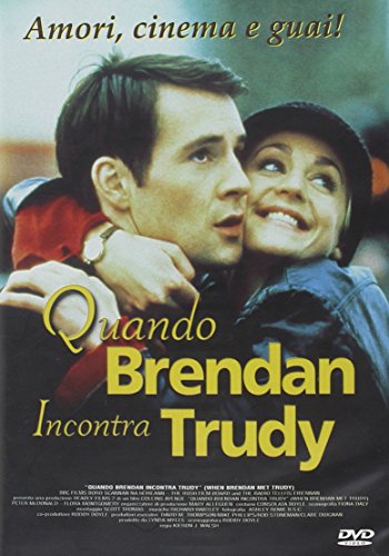 Quando Brendan Incontra Trudy