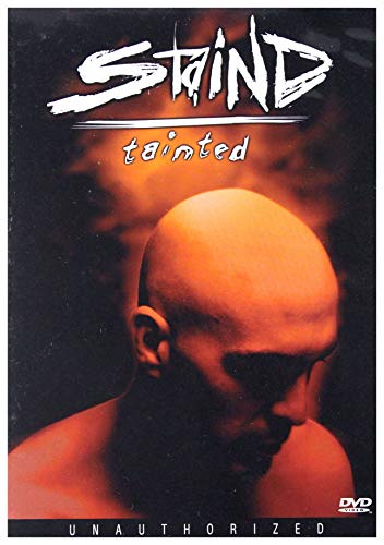 Staind - Tainted: Unauthorized