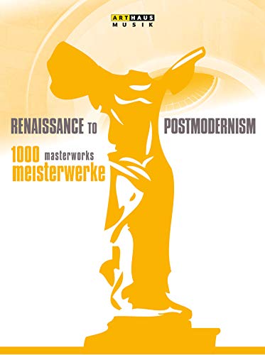 1000 Masterworks - Dal Rinascimento Al Ppostmodernismo