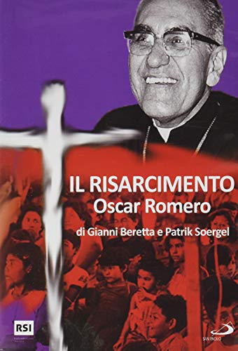 Il Risarcimento - Oscar Romero