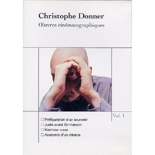 Christiphe Donner : Oeuvres Cinématographiques Volume 1