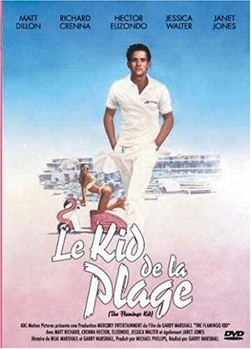 Le Kid De La Plage (The Flamingo Kid)