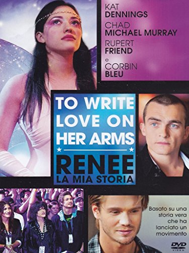 Renee-La Mia Storia(To Write Love On Her Arms)