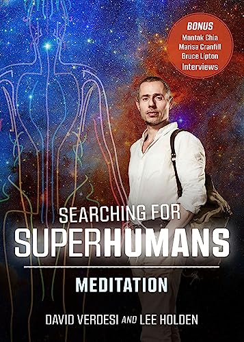 Searching For Super Humans: Meditation