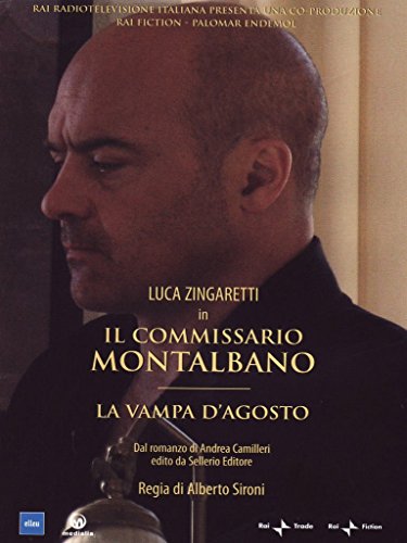 La Vampa D'Agosto (Comm.Montalbano)