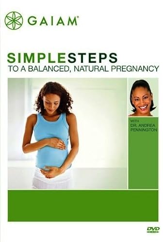 Simple Steps To A Balanced, Natural Pregnancy