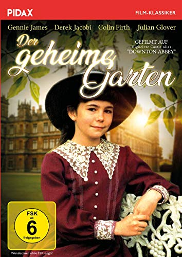 Der Geheime Garten / Hochwertige Verfilmung Des Erfolgsromans Von Frances Hodgson Burnet (Pidax Film-Klassiker)