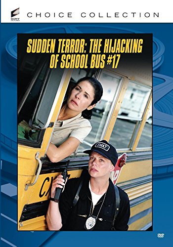 The Sudden Terror: Hijacking Of School Bus #17