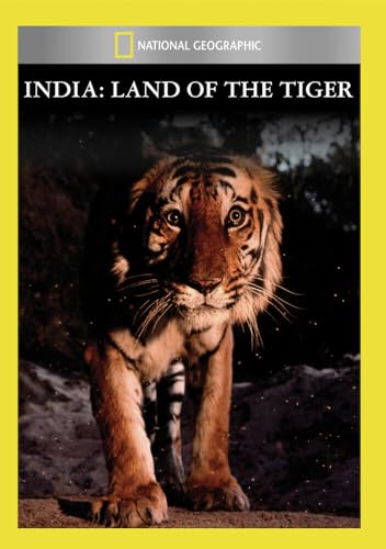 National Geographic: India Land Of The Tiger
