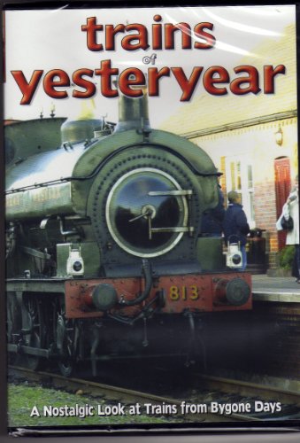Trains Of Yesteryear