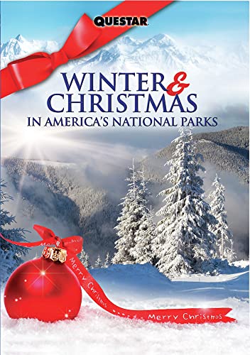 Winter & Christmas In America'S National Parks