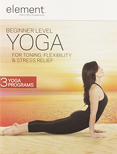 Element: Beginner Level Yoga For Toning Stress Relief & Flexibility