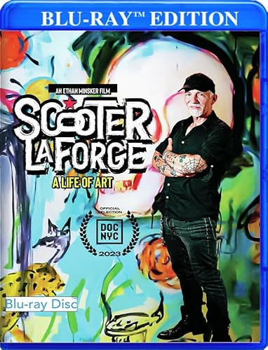 Scooter Laforge: A Life Of Art [Blu-Ray]