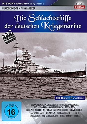 Die Schlachtschiffe Der Deutschen Kriegsmarine