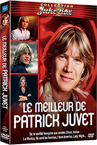 Le Meilleur De Patrick Juvet - Dvd