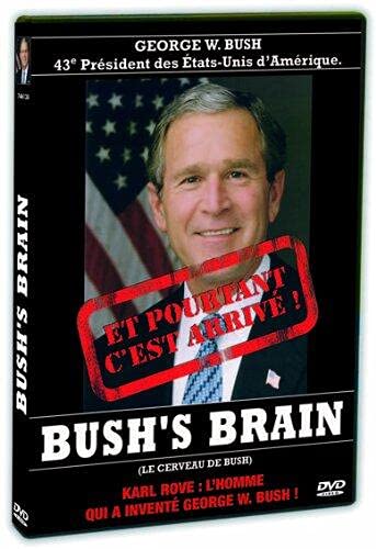 Bush'S Brain