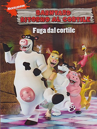 Barnyard - Fuga Dal Cortile