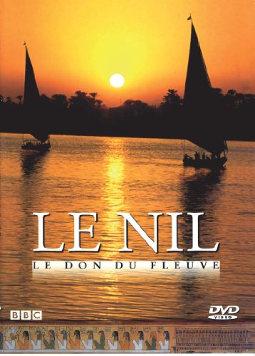 Le Nil, Vol.1 : Le Don Du Fleuve