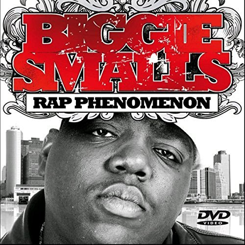Biggie Smalls:The Rap Phenomenon