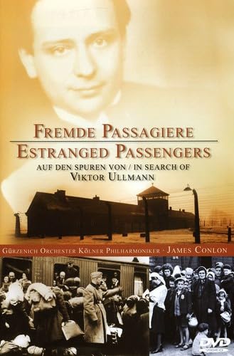 Ullmann / Gurzenich-Orchester / Conlon - Fremde Passagiere