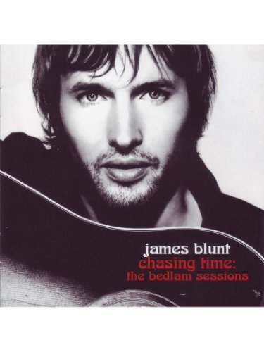 James Blunt - Chasing Time: The Bedlam Sessions (+Cd)