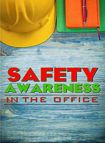 Safety Awareness In The Office