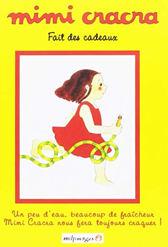 Mimi Cracra - Mimi Cracra Fait Des Cadeaux