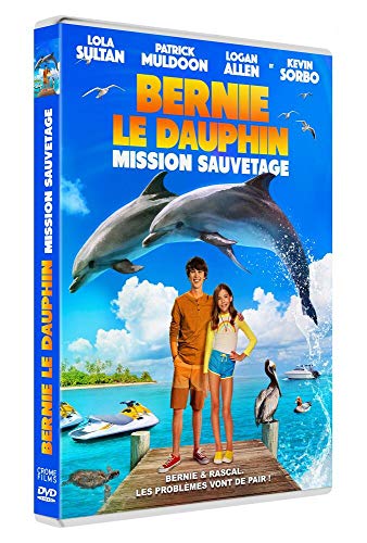 Bernie Le Dauphin 2 : Mission Sauvetage