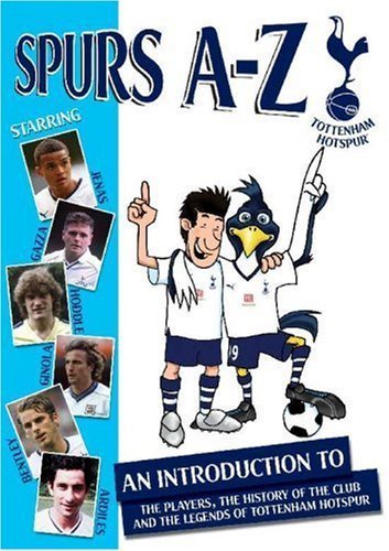 Spurs A-Z (Tottenham Hotspur) [Edizione: Regno Unito] [Edizione: Regno Unito]