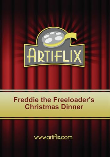 Freddie The Freeloader'S Christmas Dinner
