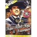 Miguel Aceves Mejia : El Rey Del Falsetto