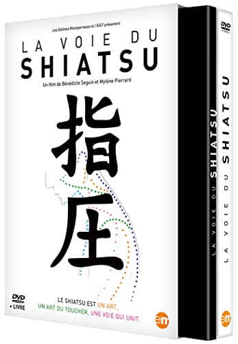 La Voie Du Shiatsu [+ 1 Livre] [+ 1 Livre] [+ 1 Livre]