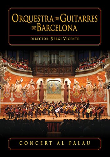 Orquestra De Guitarres De Barcelona - Concert Al Palau
