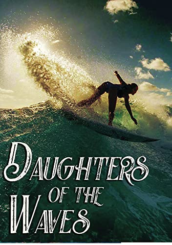 Daughters Of The Waves