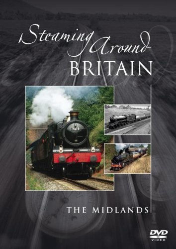 Steaming Around Britain - The Midlands [Edizione: Regno Unito] [Edizione: Regno Unito]