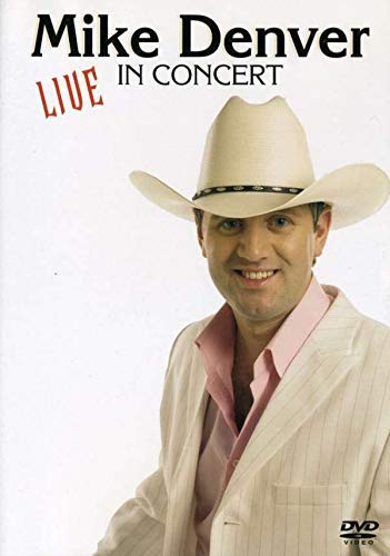 Mike Denver - Live In Concert