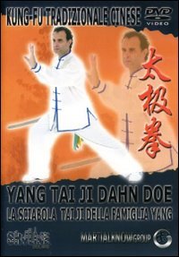 Yang Tai Ji Dahn Doe - La Sciabola Tai Ji Della Famiglia Yang - (Dvd+Libro) ()