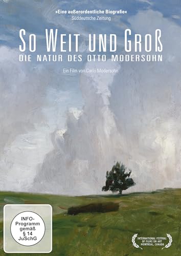 So Weit Und Groß - Die Natur Des Otto Modersohn (Neuauflage)