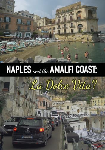 Naples And The Amalfi Coast - La Dolce Vita? [Dvd]