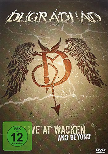 Degradead -Live At Wacken And Beyond