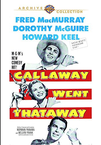 Callaway Went Thataway