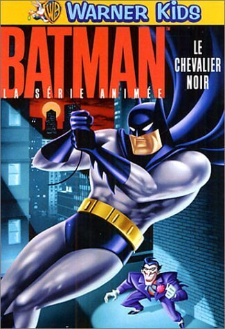 Batman, La Série Animée : Le Chevalier Noir