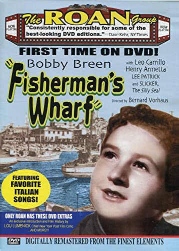 Bobby Breen: Fisherman'S Wharf