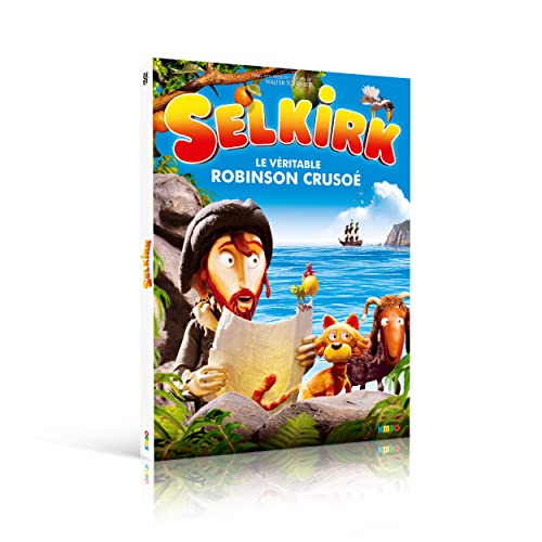 Selkirk : Le Véritable Robinson Crusoé