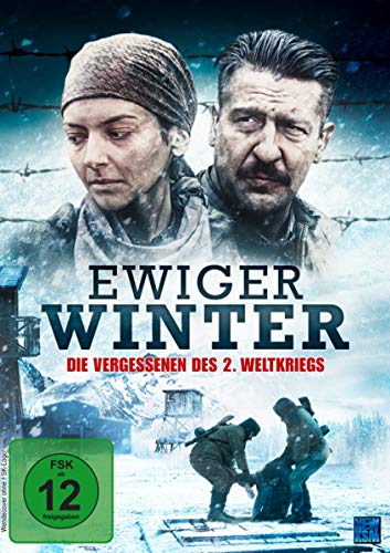 Ewiger Winter - Die Vergessenen Des 2. Weltkriegs
