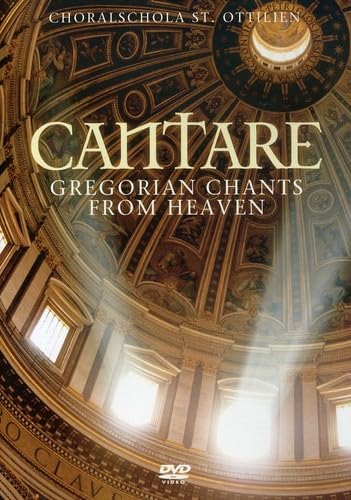 Cantare - Gregorian Chants From Heaven [Edizione: Regno Unito]