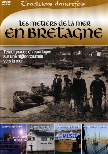 Les Metiers De La Mer En Bretagne