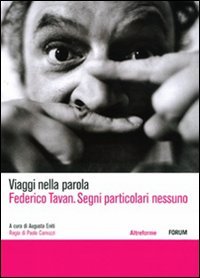 Federico Tavan. Segni Particolari Nessuno. Dvd